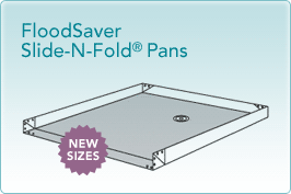 Flood Saver Slide-N-Fold Pans
